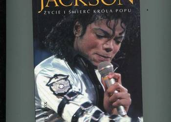 Michael Jackson Życie i śmierć króla popu
