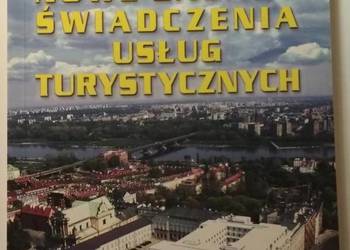 NOWE ZASADY ŚWIADCZENIA USŁUG TURYSTYCZNYCH