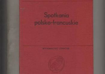 Spotkania polsko-francuskie -Zygmunt  Markiewicz