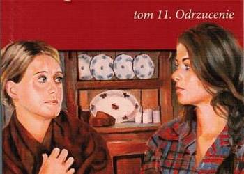 SAGA CIENIE Z PRZESZŁOŚCI TOM 11 - ODRZUCENIE