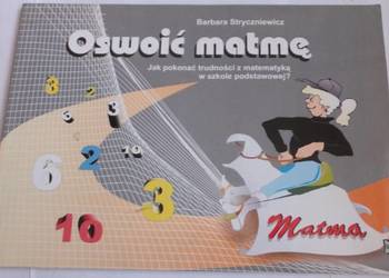 OSWOIĆ MATMĘ - STRYCZNIEWICZ BARBARA