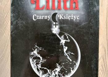 Lilith Czarny księżyc Astrologia ciemnej strony duszy - Piotr Piotrowski