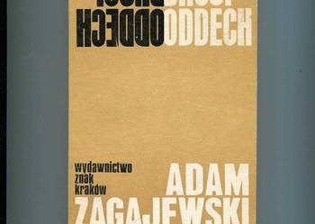 Drugi oddech - Adam  Zagajewski Drugi oddech - Adam  Zagajewski
