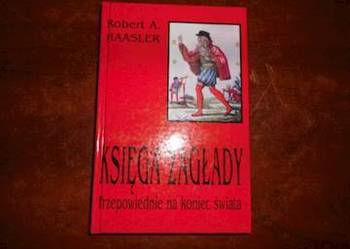 KSIĘGA ZAGŁADY-  ROBERT A. HAASLER  FA