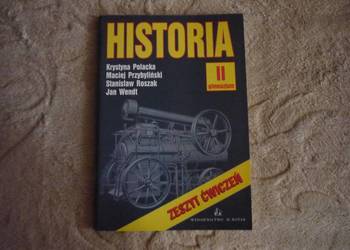 Zeszyt ćwiczeń do historii II klasa gimnazjum