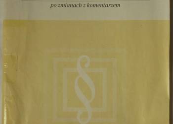 KODEKS PRACY PO ZMIANACH Z KOMENTARZEM - 2007 NR 01