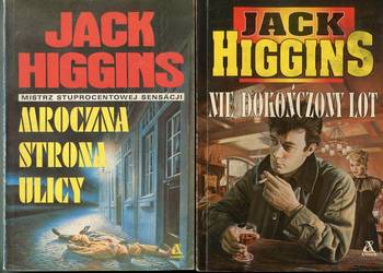Mroczna strona ulicy , Nie dokończony lot - Jack Higgins