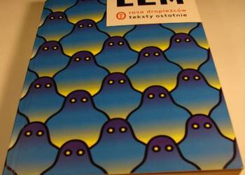 RASA DRAPIEŻCÓW TEKSTY OSTATNIE - LEM STANISŁAW