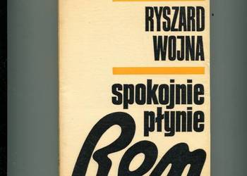 Spokojnie płynie Ren - Ryszard Wojna