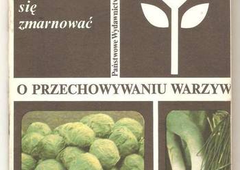 O PRZECHOWYWANIU WARZYW - D. KOTEROWA
