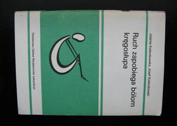 Jolanta Kolendowska, Józef Kolendowski - Ruch zapobiega bólom kręgosłupa