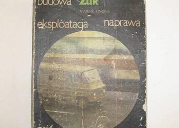 Żuk budowa eksploatacja naprawa A.Wiejak J.Zagaja wydanie z 1981