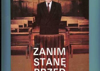 Zanim stanę przed trybunałem - Rakowski