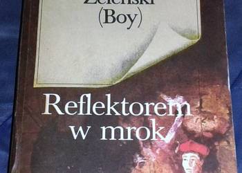 Reflektorem w mrok - Tadeusz Żeleński (Boy)