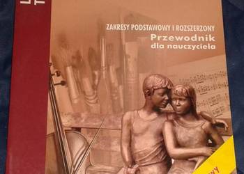 Wiedza o kulturze. Liceum i technikum. Przewodnik dla nauczy