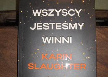 Karin Slaughter Wszyscy jesteśmy winni