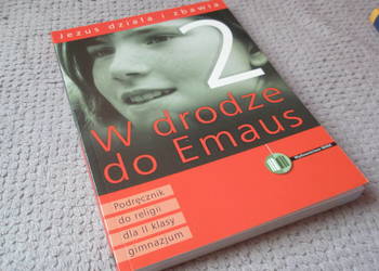 W drodze dop Emaus - podręcznik do religii 2 kl. gimn.