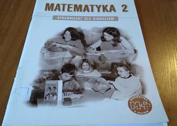 Matematyka 2 sprawdziany dla klasy drugiej gimnazjum Marzenna Grochowalska