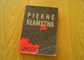 Piękne Kłamstwa - Lisa Unger