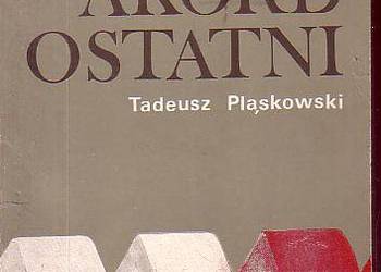 (9844) ŻYCIA AKORD OSTATNI – TADEUSZ PLĄSKOWSKI