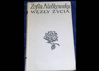 Węzły życia - Zofia Nałkowska
