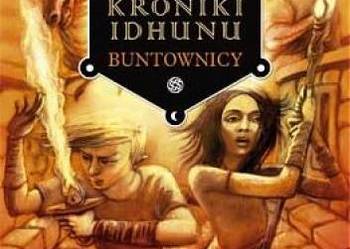 Kroniki Idhunu. Buntownicy  - Laura Gallego Garcia  (O)