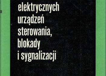 PROJEKTOWANIE ELEKTRYCZNYCH URZĄDZEŃ STEROWANIA BLOKADY