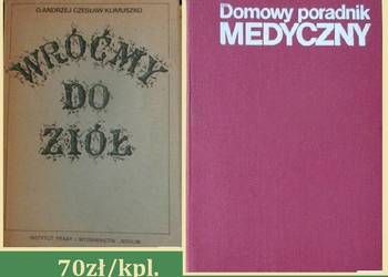 Wróćmy do ziół / Klimuszko/  + Domowy poradnik medyczny Wróćmy do ziół / Klimuszko/  + Domowy poradnik medyczny