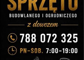 Wypożyczalnia sprzętu budowlanego i ogrodniczego Sokołów Młp z dowozem