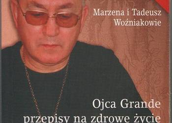 OJCA GRANDE PRZEPISY NA ZDROWE ŻYCIE CZĘŚĆ 2