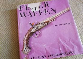 "Feuerwaffen" Howard Ricketts | Broń palna Militaria Album DE
