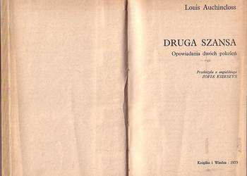 (9718) DRUGA SZANSA (OPOWIADANIA DWÓCH POKOLEŃ) – LOUIS AUCH