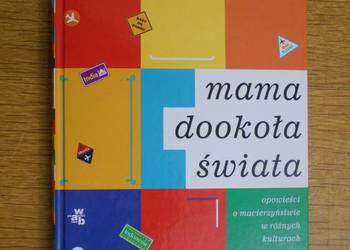 Ofelia Grzelińska - Mama dookoła świata