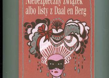 Niebezpieczny związek albo listy z Dall en Berg