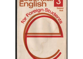 Essential English For Foreign Students 3 Students' Book - Eckersley C.E.