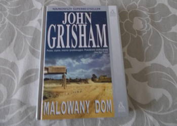 John Grisham - Malowany dom
