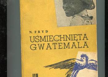 Uśmiechnięta Gwatemala - Norbert Fryd