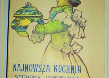 Najnowsza kuchnia - M.Norkowska / kuchnia / kulinaria