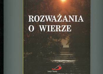 Rozważania o wierze - ks.Tadeusz Dajczer