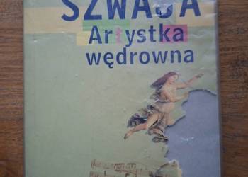 Artystka wędrowna- Monika Szwaja