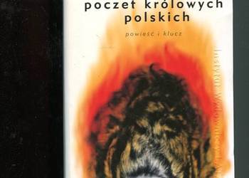 Poczet królowych polskich - Szczygielski
