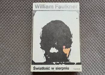 William Faulkner "Światłość w sierpniu"