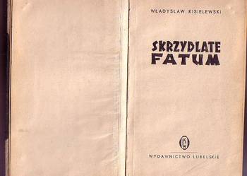 (5977) SKRZYDLATE FATUM – WŁADYSŁAW KISIELEWSKI