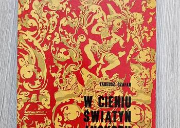 W cieniu świątyń Angkoru: Kambodża wczoraj i dziś - Tadeusz Szafar