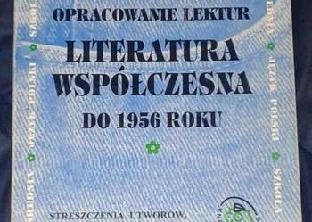 Literatura współczesna do 1956 -  M. Olszaniecka