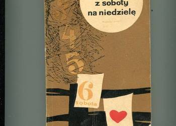 Z soboty na niedzielę - Alan Sillitoe