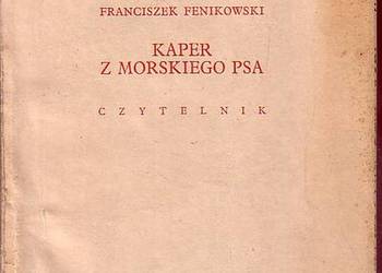(0447) KAPER Z MORSKIEGO PSA – FRANCISZEK FENIKOWSKI