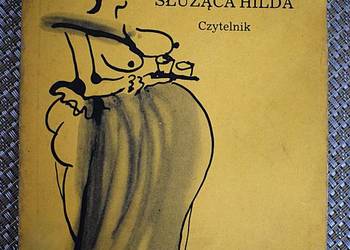 Pan von Oe. Służąca Hilda - Günther Rücker.