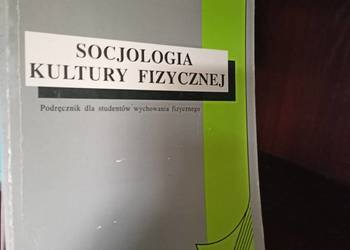 Socjologia kultury fizycznej książki Trójmiasto szkolne tanie Gdańsk Gdynia