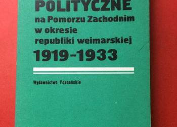 ( 3161 ) Stosunki Polityczne Na Pomorzu Zachodnim 1919-1933